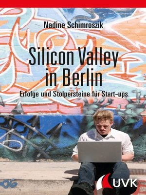 cover image of Silicon Valley in Berlin